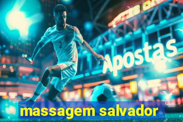 massagem salvador